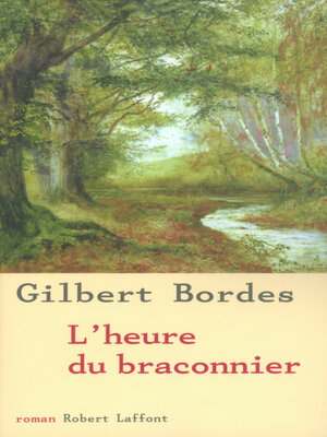 cover image of L'heure du braconnier